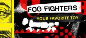 Foo Fighters lança Your Favorite Toy com nova fase