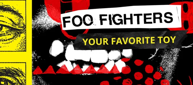 Foo Fighters lança Your Favorite Toy com nova fase