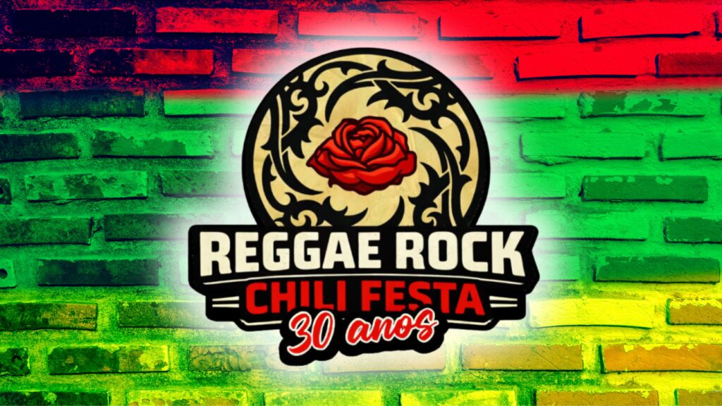 REGGAE ROCK CHILI FESTA CELEBRA 30 ANOS EM BRASÍLIA